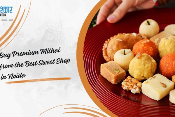 Graphic Saying: Buy Premium Mithai from the Best Sweet Shop in Noida