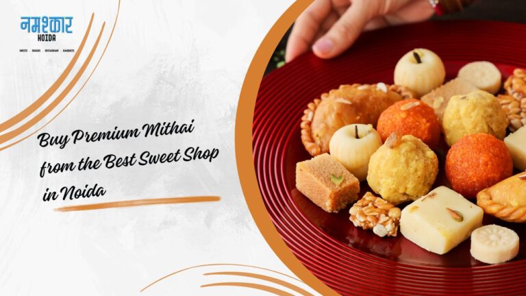 Graphic Saying: Buy Premium Mithai from the Best Sweet Shop in Noida