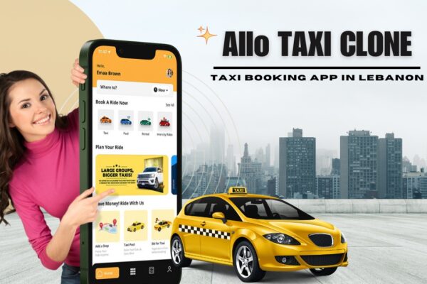 Allo Taxi app clone for taxi booking in Lebanon