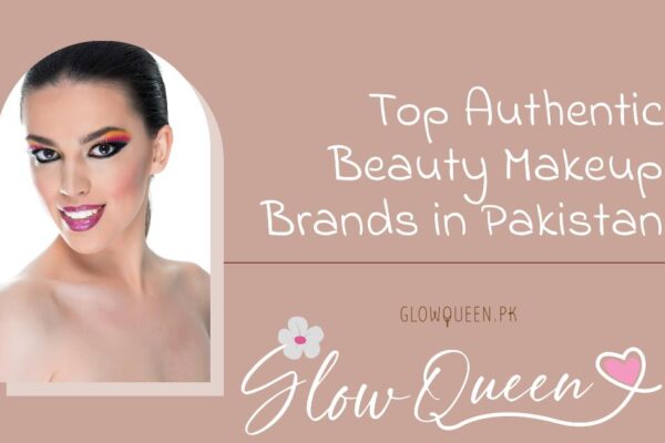 Top Beauty Makeup Brands in Pakistan