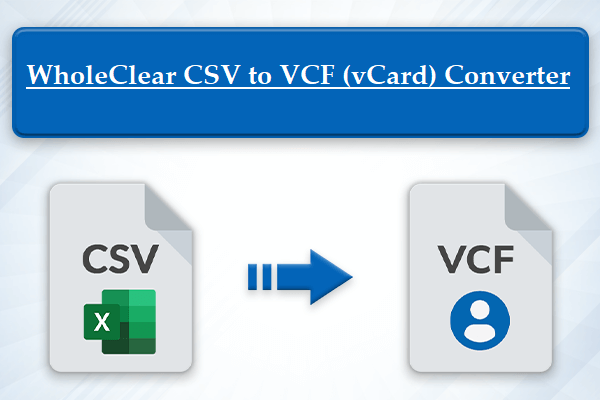 csv-to-vcf-via-wholeclear