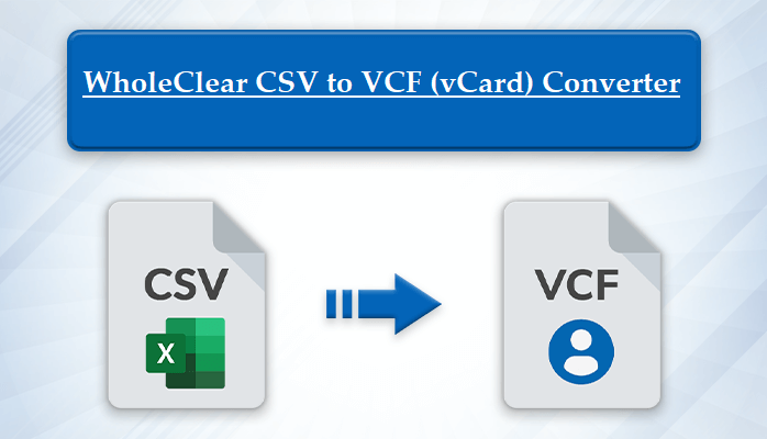 csv-to-vcf-via-wholeclear