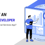 How Can Financial Services Firms Benefit from Hiring an Android Application Developer?